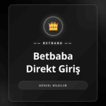Betbaba direkt giriş ekranı ve güncel bonus kampanyaları
