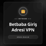 Bir kullanıcının Betbaba giriş adresi VPN ile güvenli bağlantı kurması
