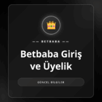 Betbaba giriş ve üyelik ekranı, yeni kullanıcılar için adımlar