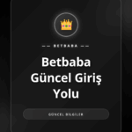 Betbaba güncel giriş yolu ile platforma güvenli erişim ekranı