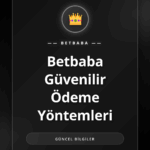 Betbaba güvenilir ödeme yöntemleri ve finansal güvenlik logosu