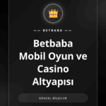 Akıllı telefonda Betbaba mobil oyun ve casino altyapısı arayüzü