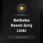 Betbaba resmi giriş linki üzerinden anasayfaya güvenli erişim