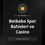 Betbaba Spor Bahisleri ve Casino platformunun arayüzü.