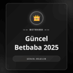 Güncel Betbaba 2025 platformuna erişim sağlayan bir kullanıcı.
